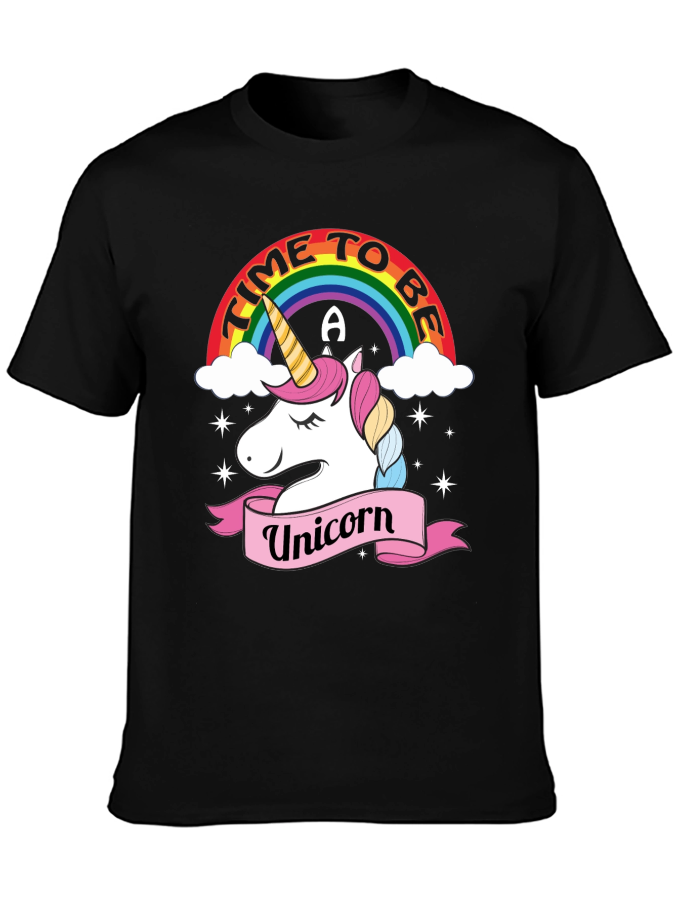 Time to be a Unicorn T-Shirt - Fun Rainbow Design