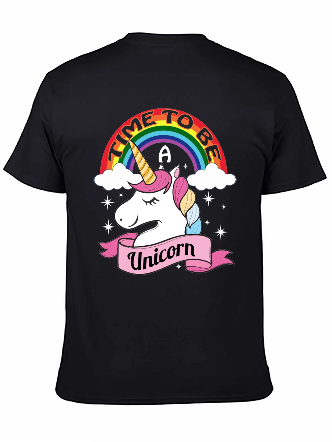 Time to be a Unicorn T-Shirt - Fun Rainbow Design