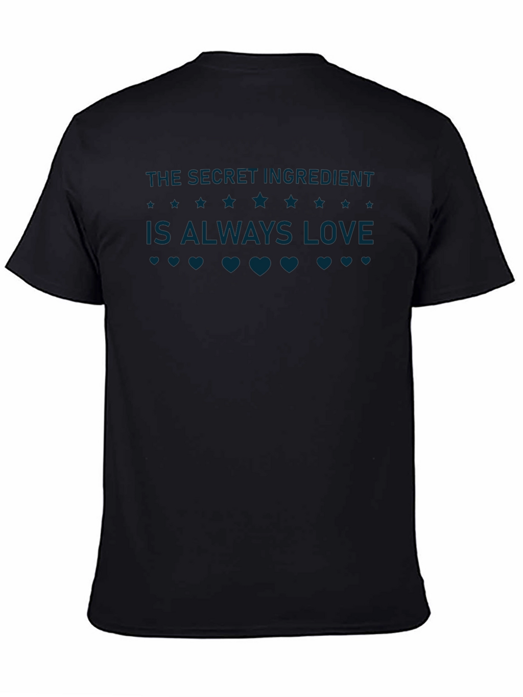 The Secret Ingredient is Always Love T-Shirt