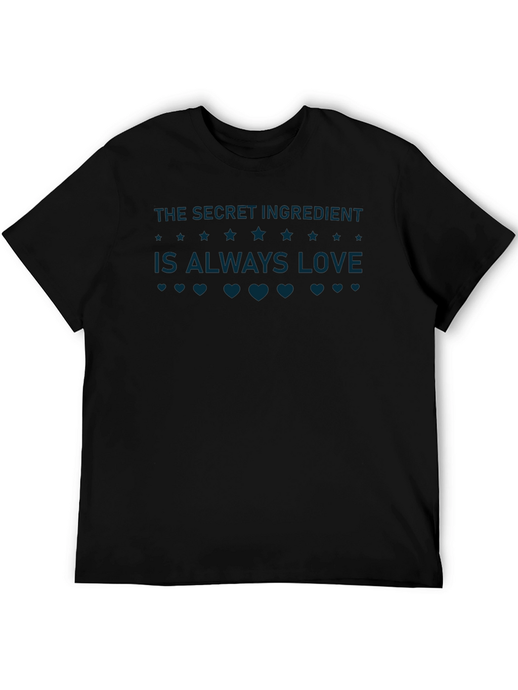 The Secret Ingredient is Always Love T-Shirt