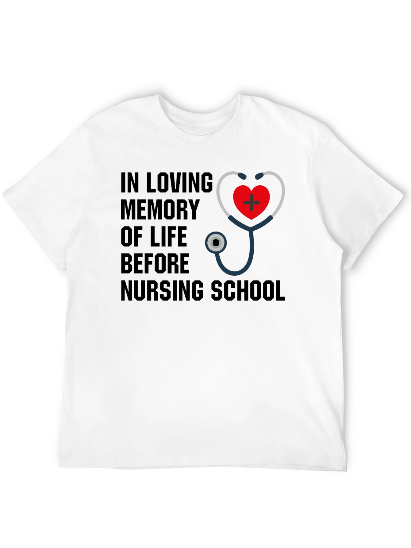 Nursing School Memory T-Shirt