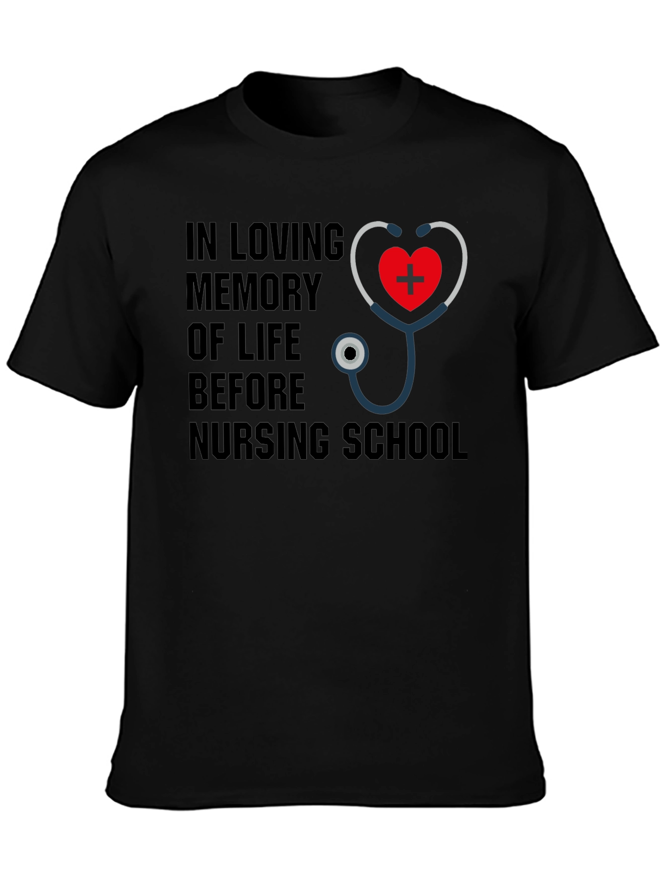 Nursing School Memory T-Shirt