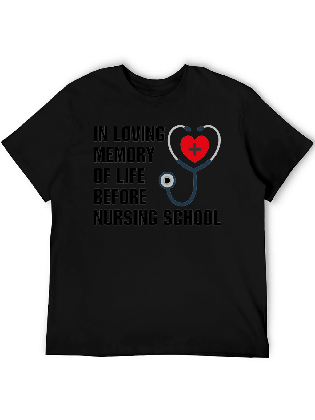 Nursing School Memory T-Shirt