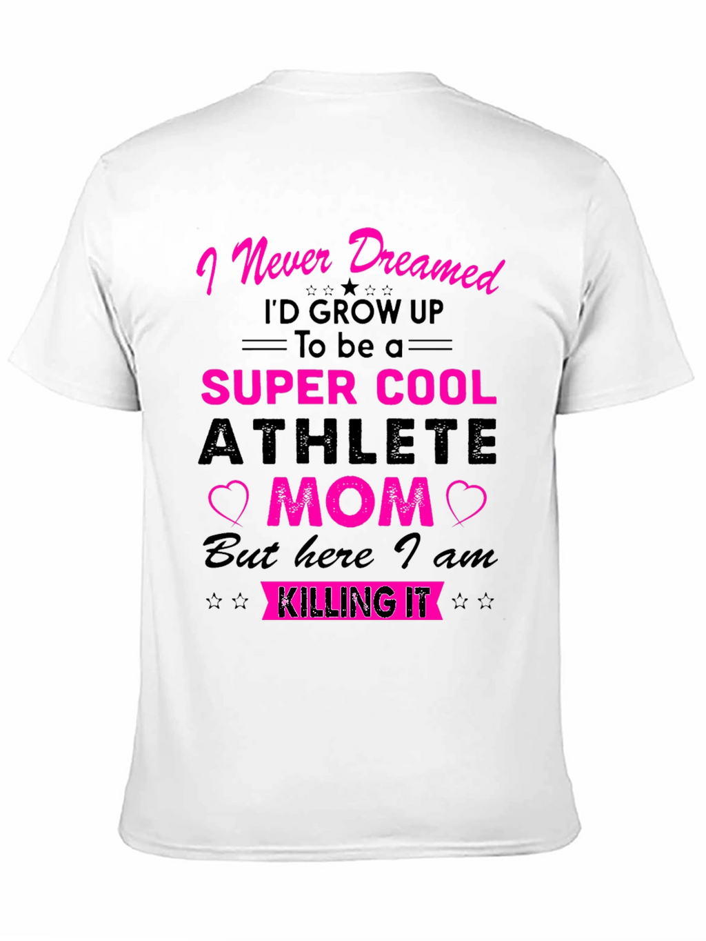 Super Cool Athlete Mom T-Shirt