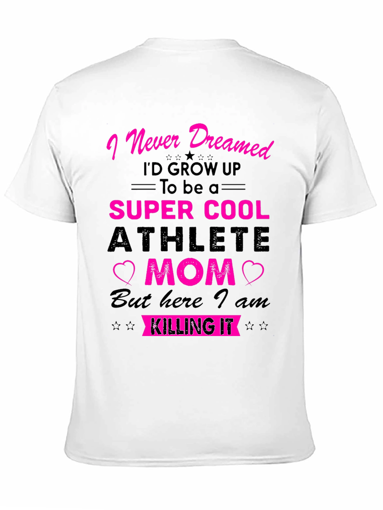 Super Cool Athlete Mom T-Shirt