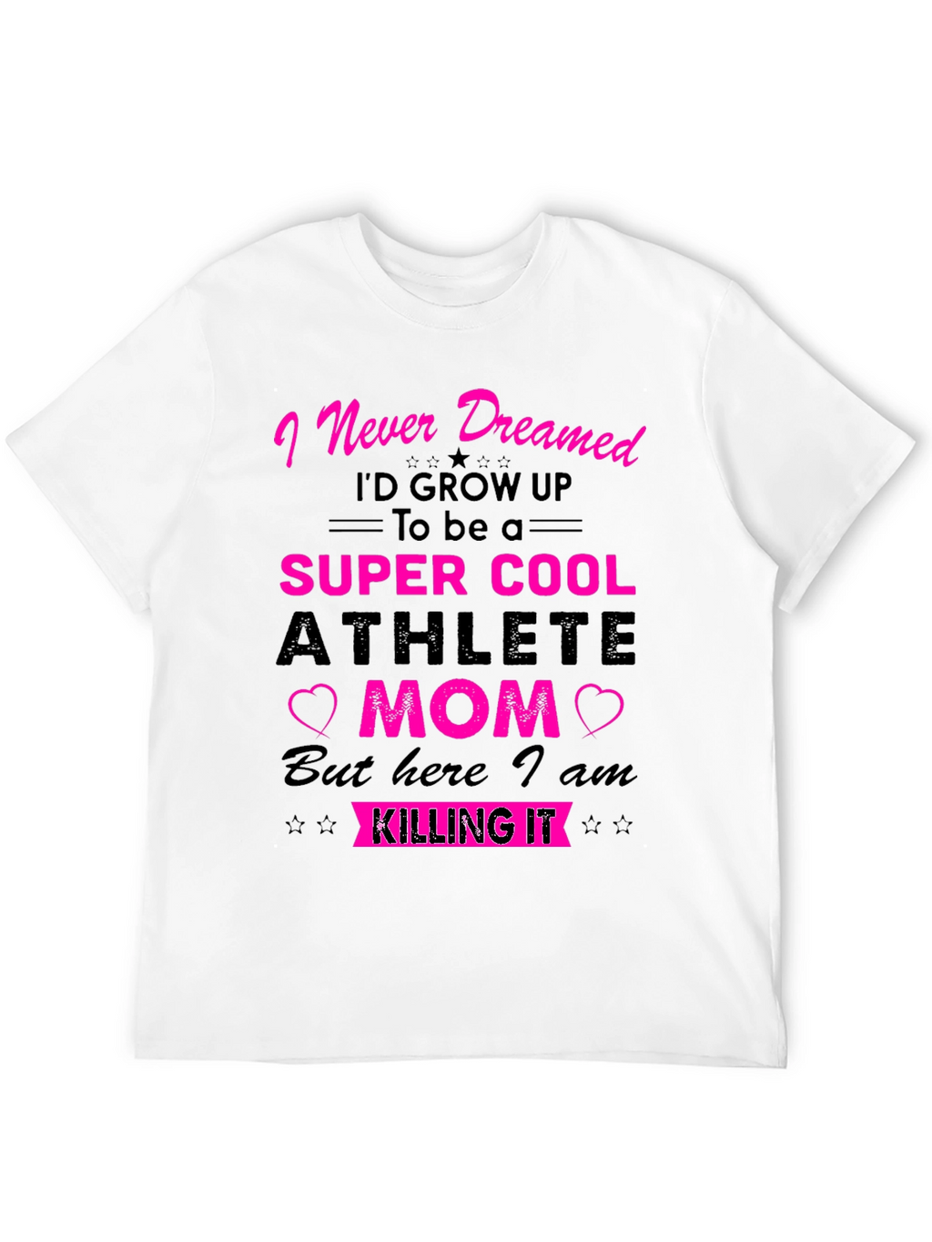 Super Cool Athlete Mom T-Shirt