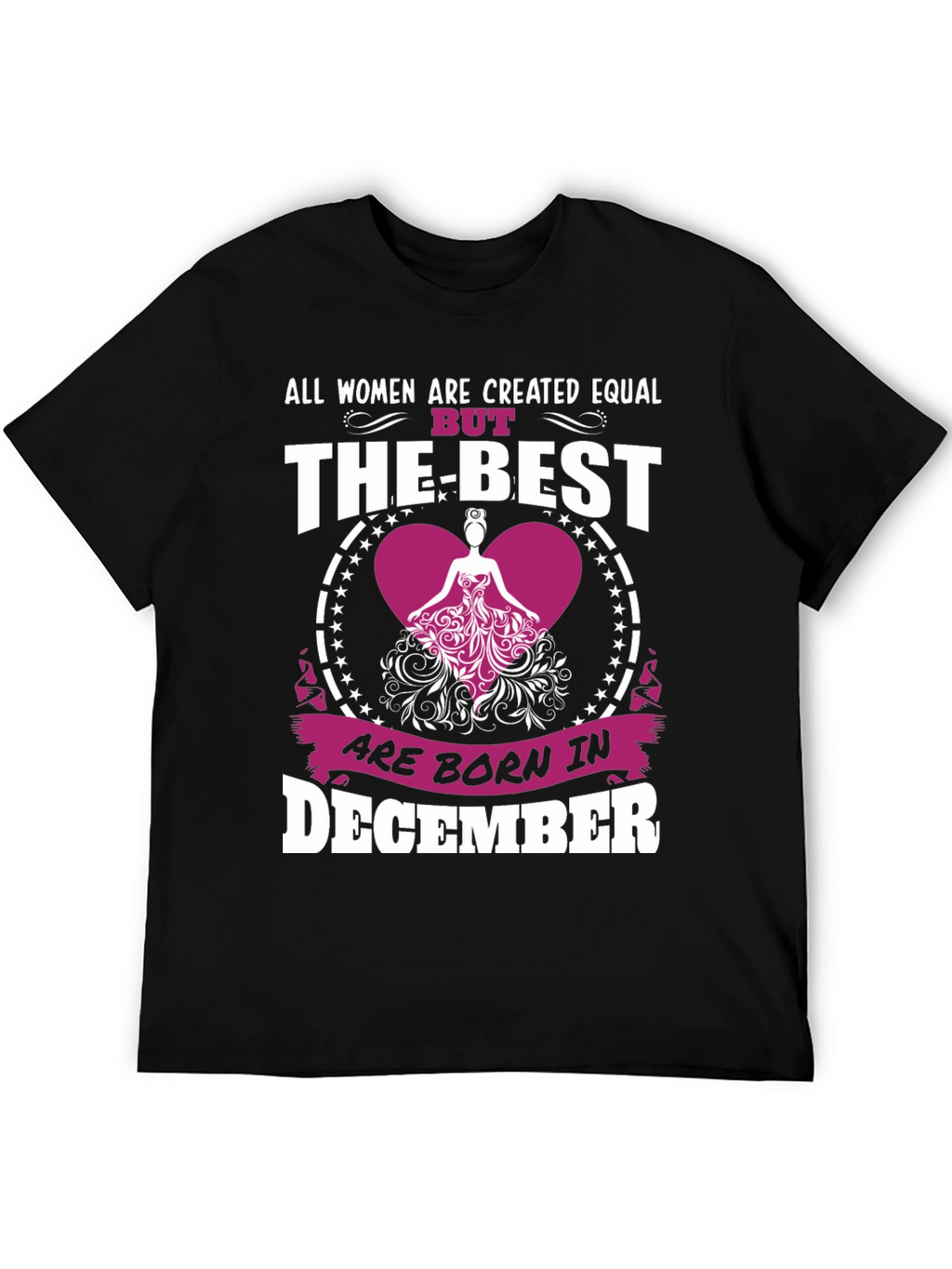 December Born Womens T-Shirt - Best Women