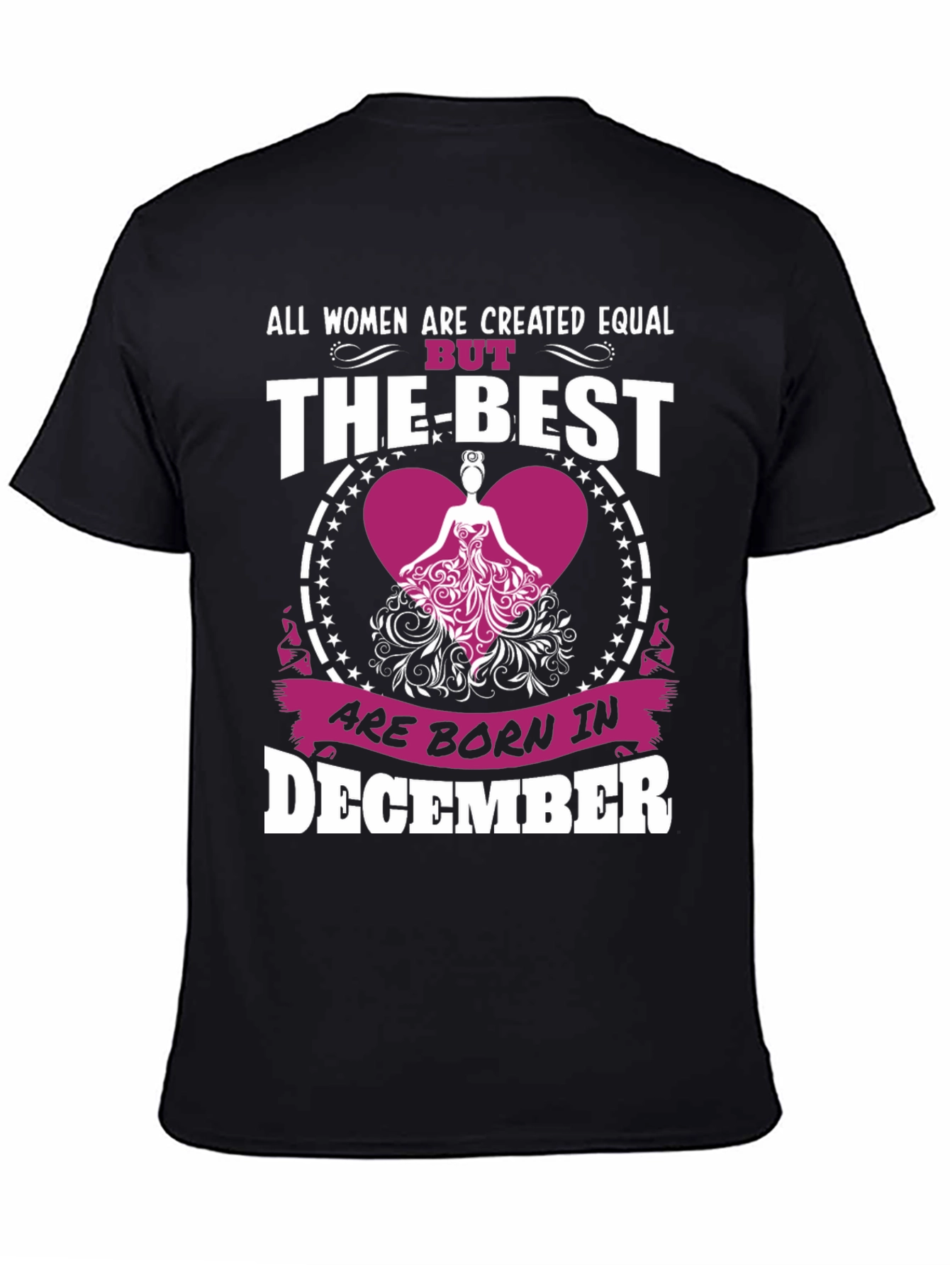 December Born Womens T-Shirt - Best Women