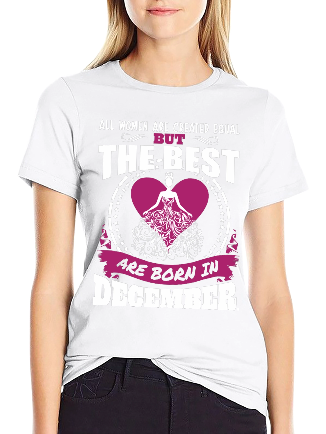 December Born Womens T-Shirt - Best Women
