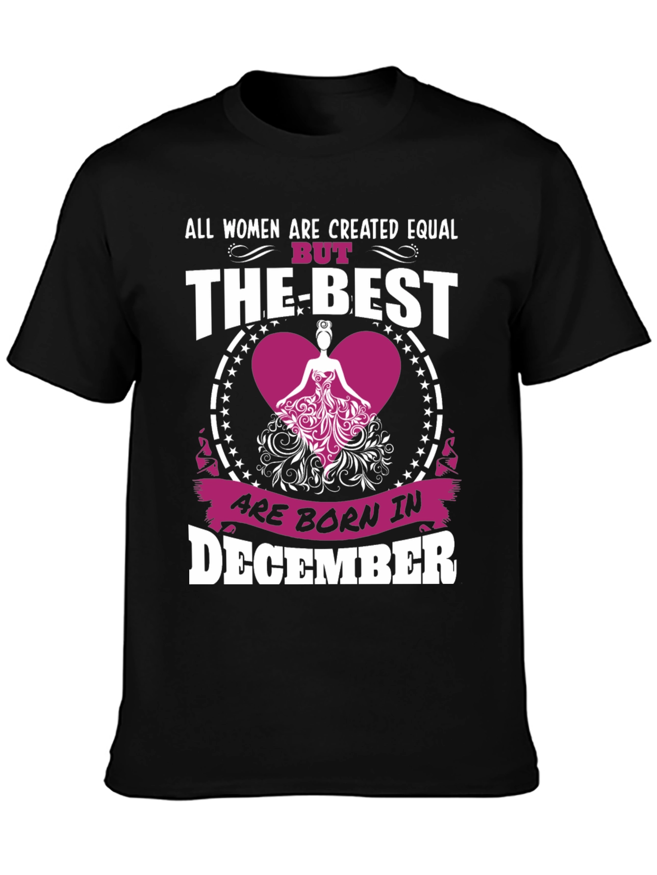 December Born Womens T-Shirt - Best Women