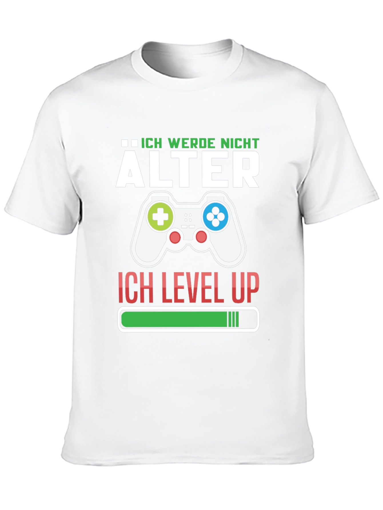 Ich Werde Nicht Alter T-Shirt Gamer Level Up