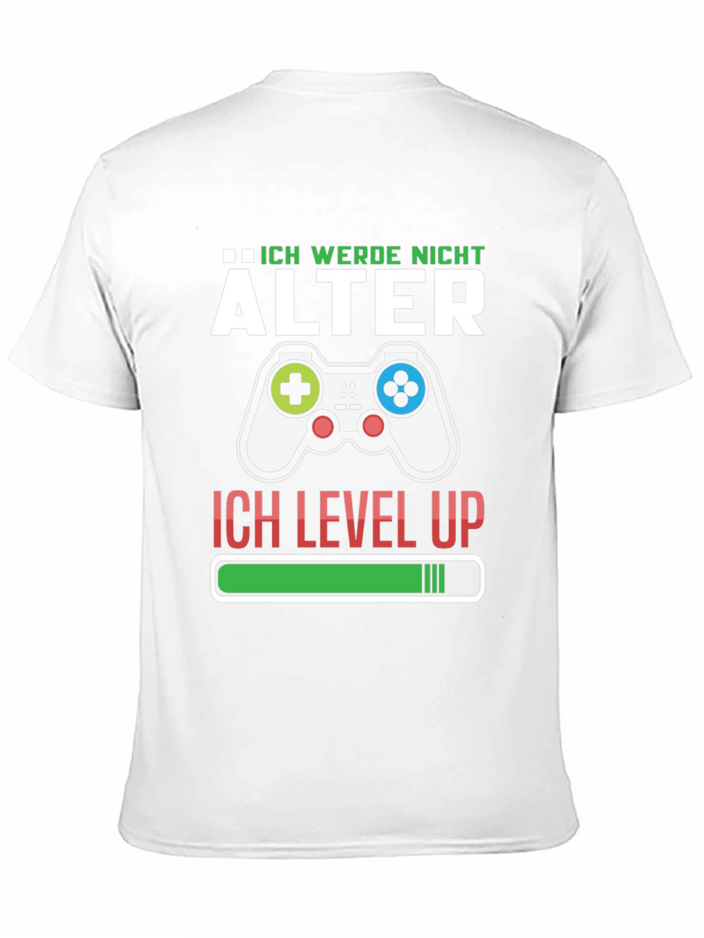 Ich Werde Nicht Alter T-Shirt Gamer Level Up