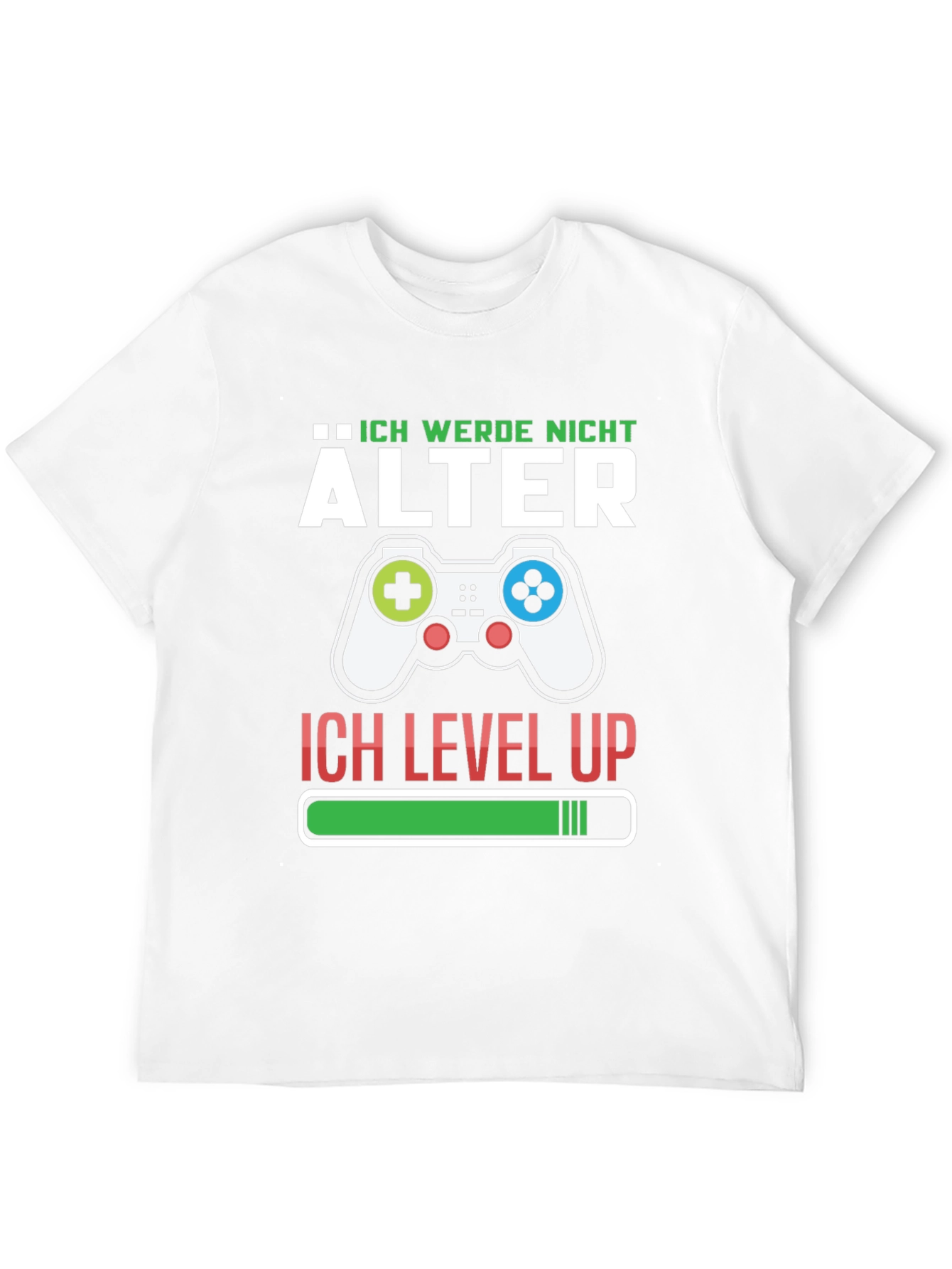 Ich Werde Nicht Alter T-Shirt Gamer Level Up