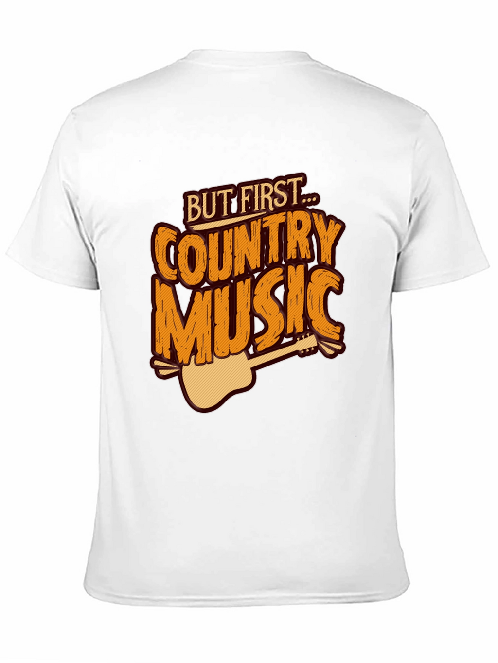 Country Music T-Shirt - But First Graphic Tee