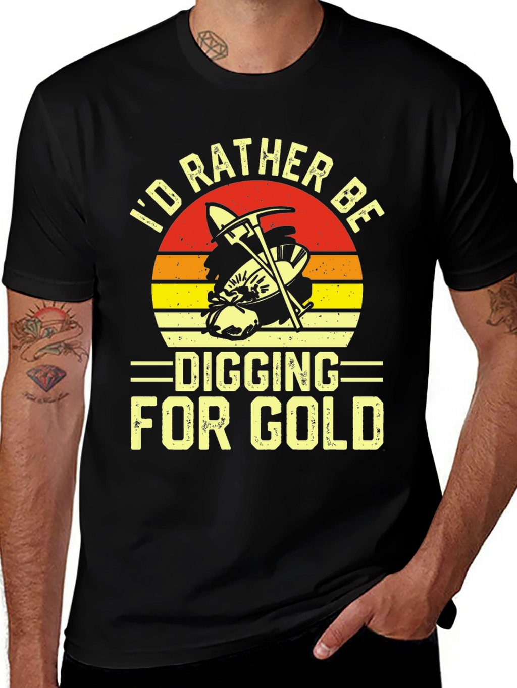 Id Rather Be Digging for Gold T-Shirt