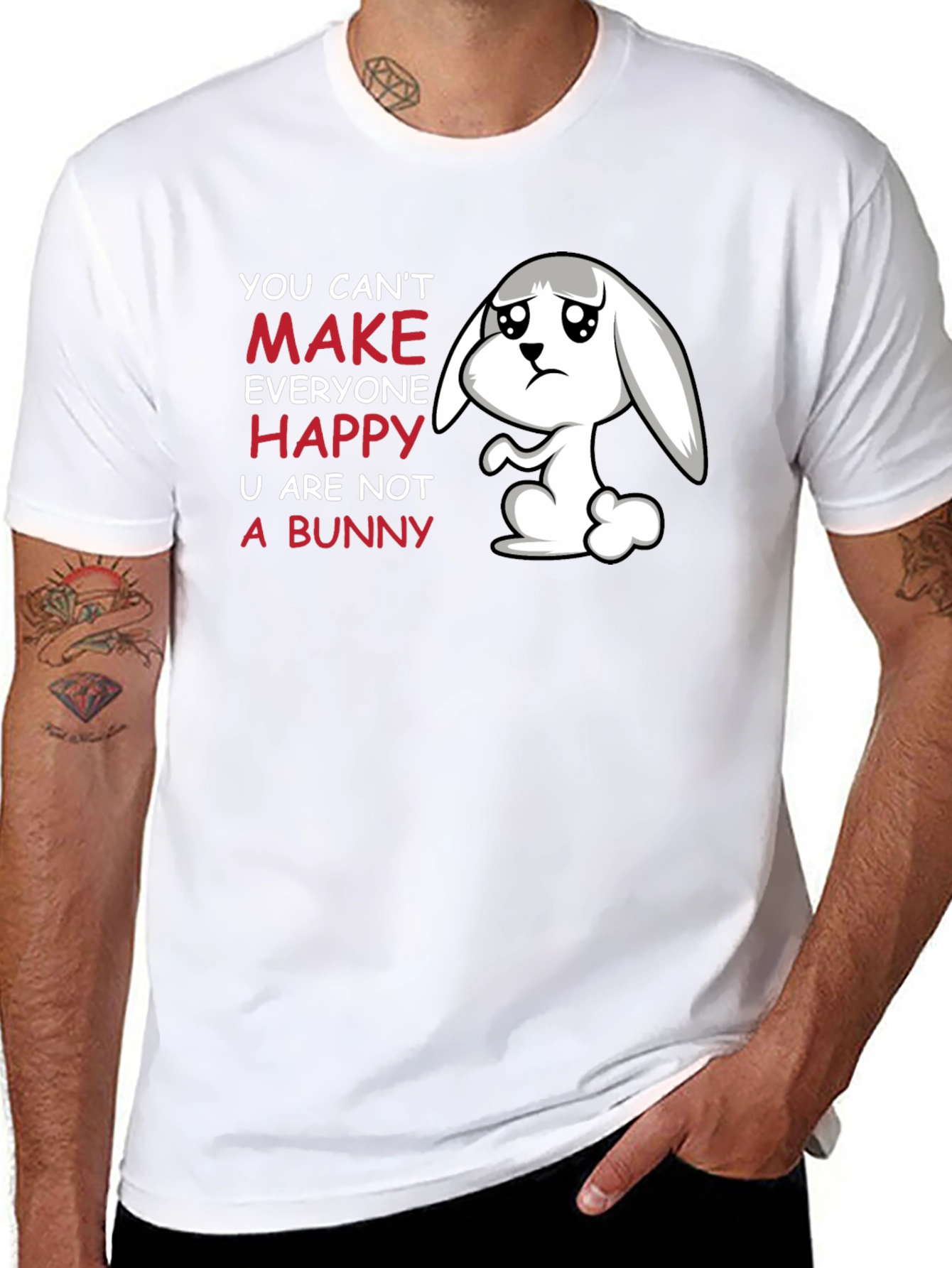 Sad Bunny T-Shirt - You Cant Make Everyone Happy