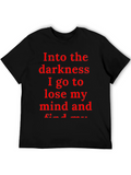 Into the Darkness T-Shirt