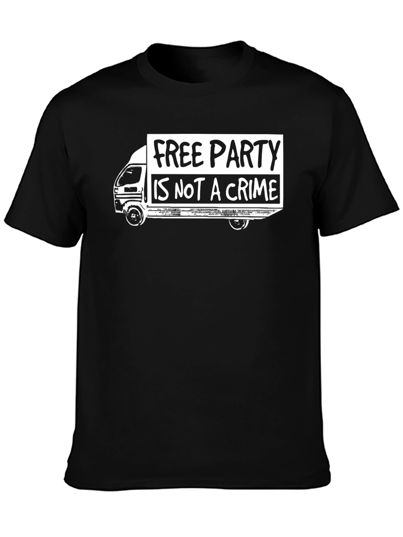 Free Party Is Not A Crime T-Shirt