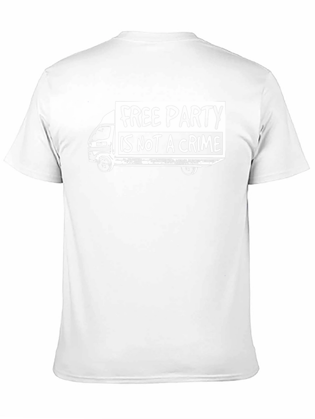 Free Party Is Not A Crime T-Shirt