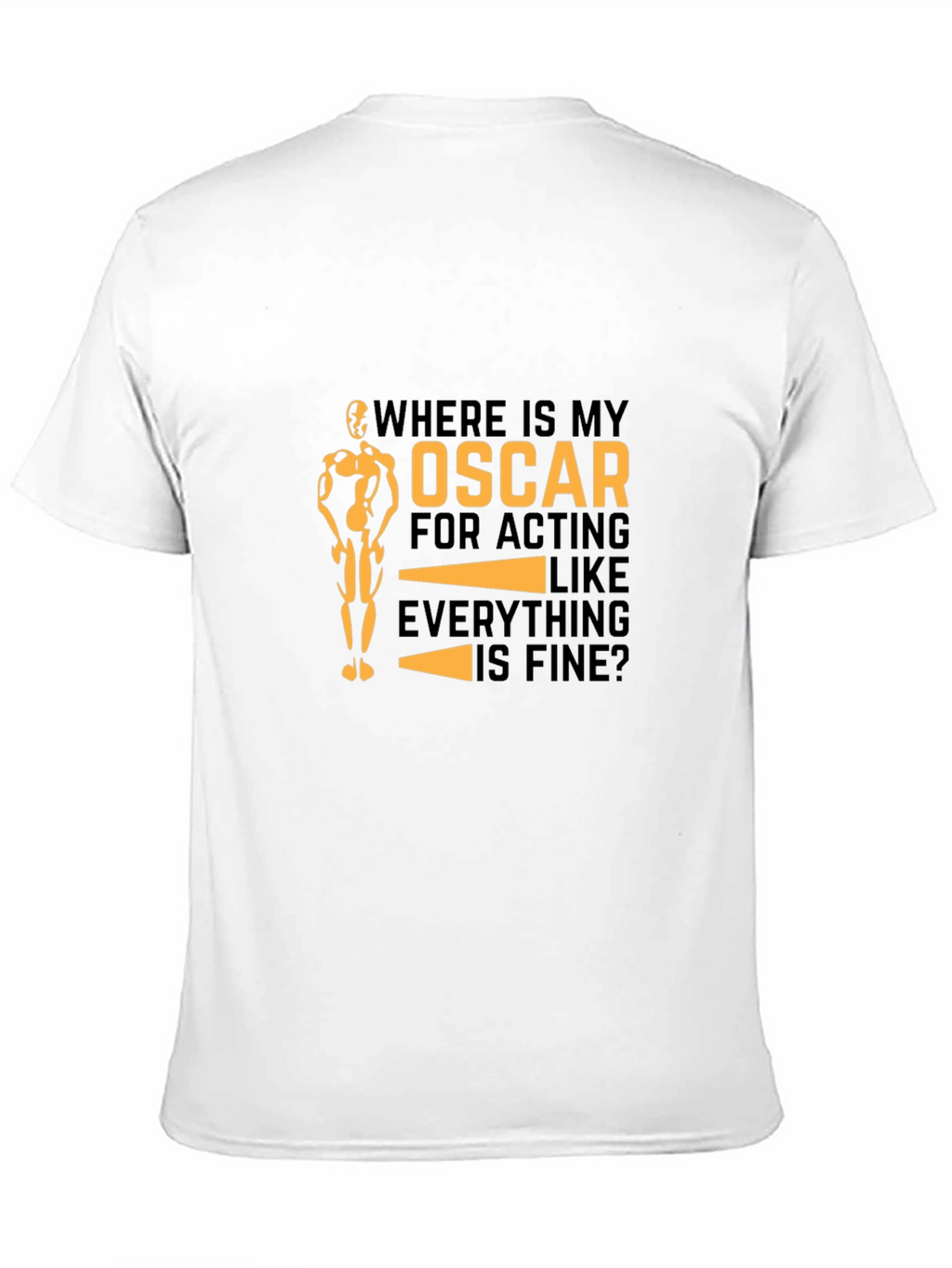 Funny Oscar Acting T-Shirt