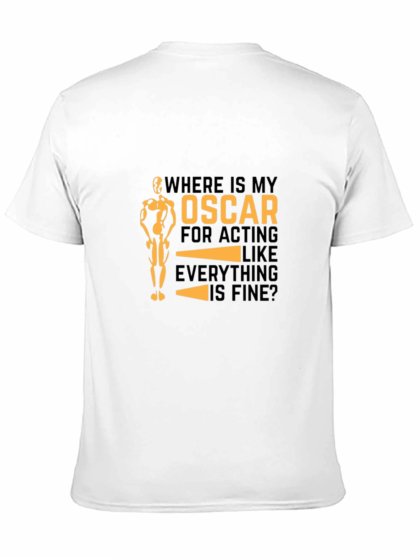 Funny Oscar Acting T-Shirt