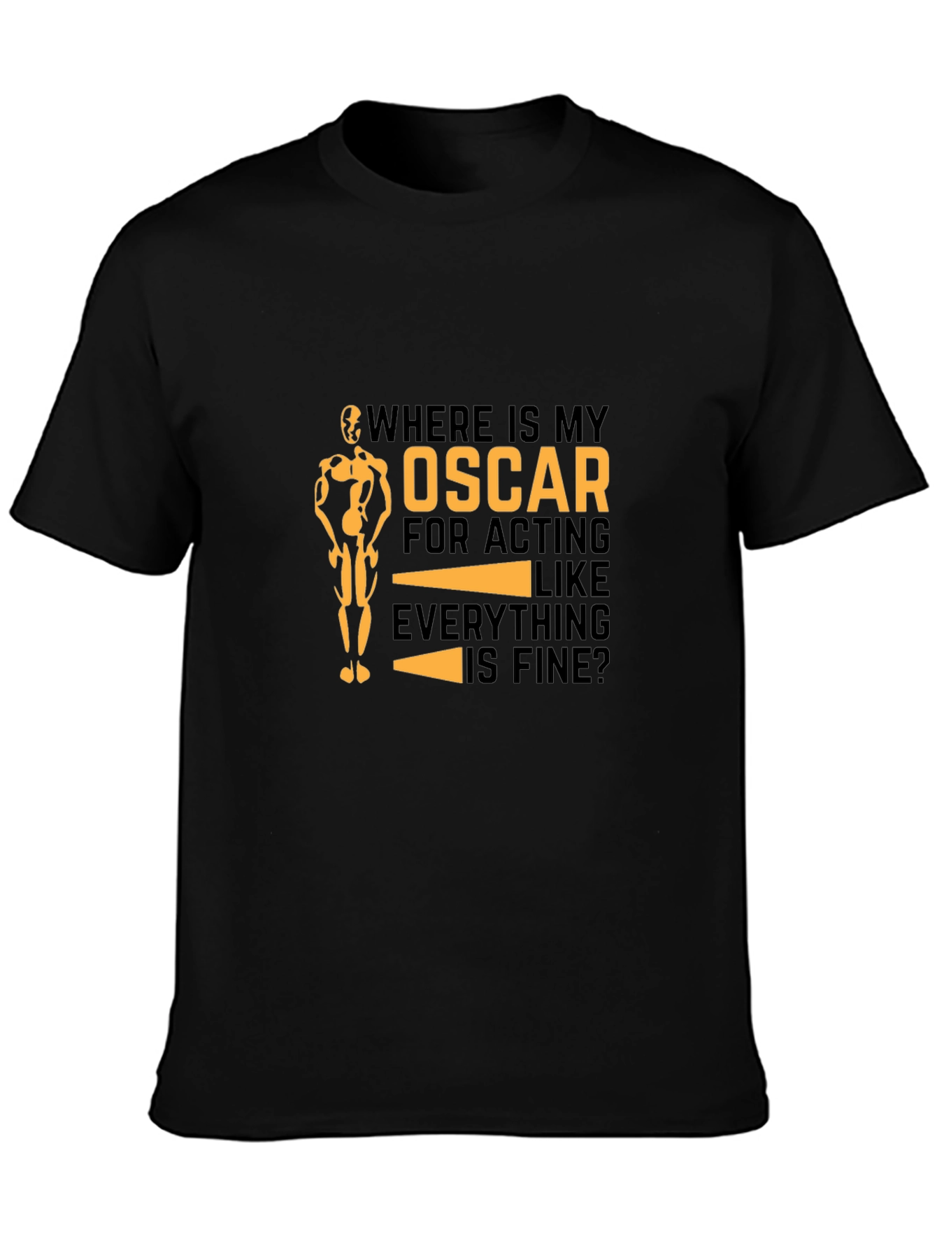 Funny Oscar Acting T-Shirt