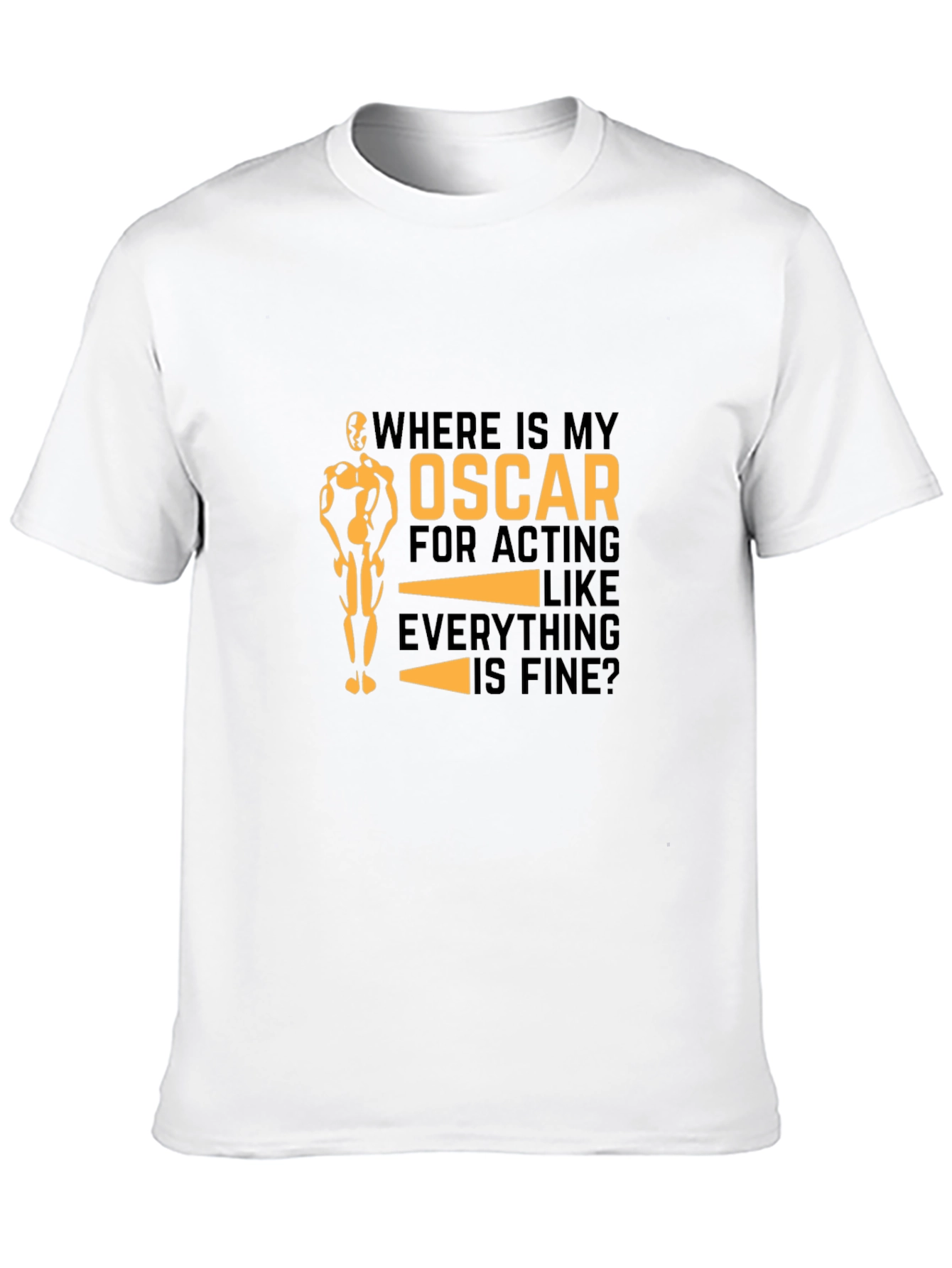 Funny Oscar Acting T-Shirt