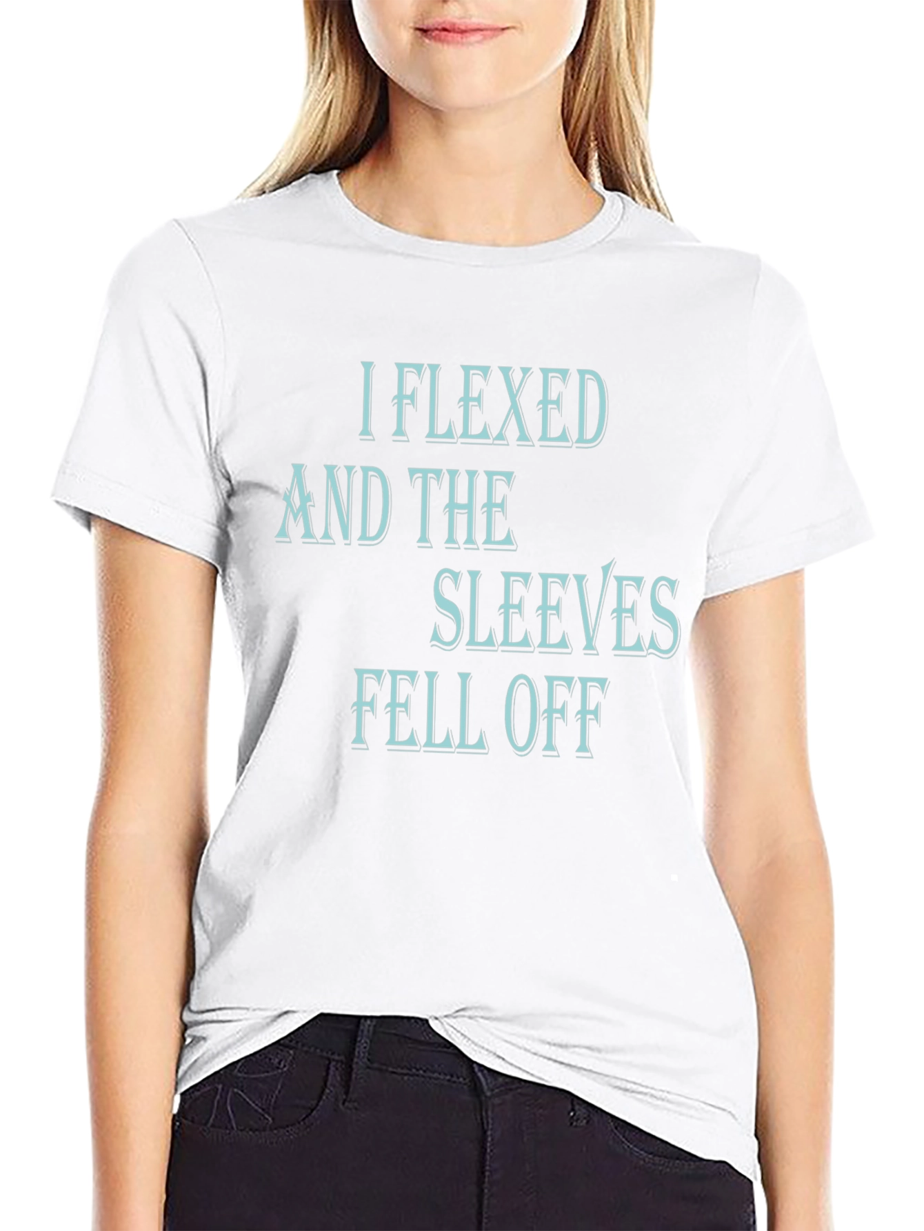 I Flexed and The Sleeves Fell Off Black T-Shirt