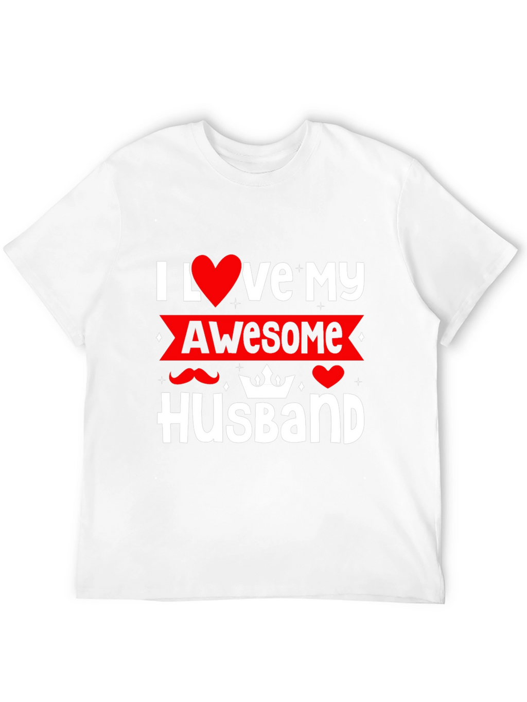 I Love My Awesome Husband T-Shirt