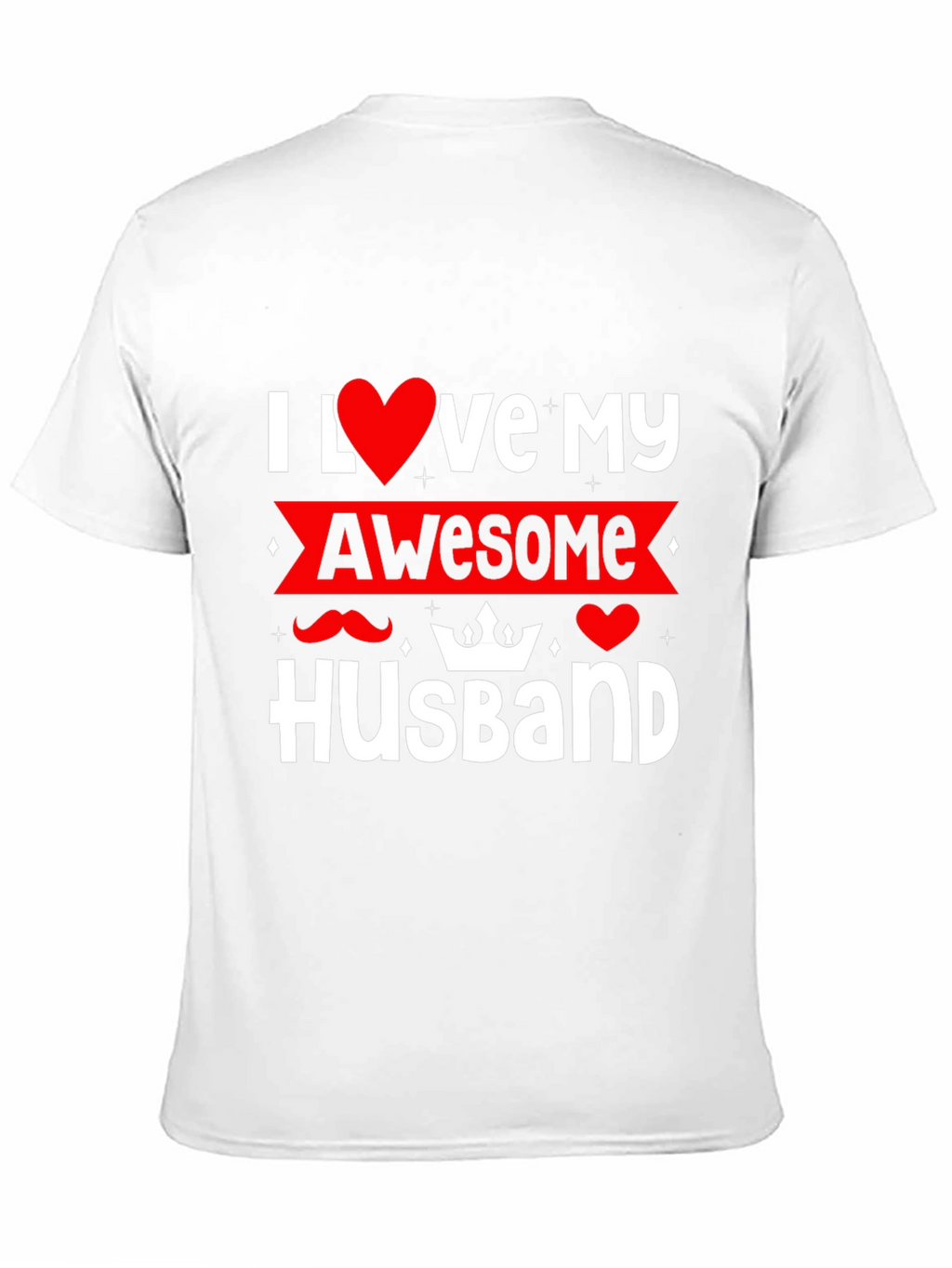 I Love My Awesome Husband T-Shirt