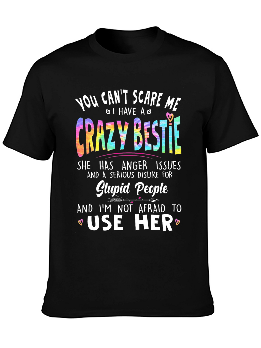 Crazy Bestie Graphic Tee - Novelty T-Shirt