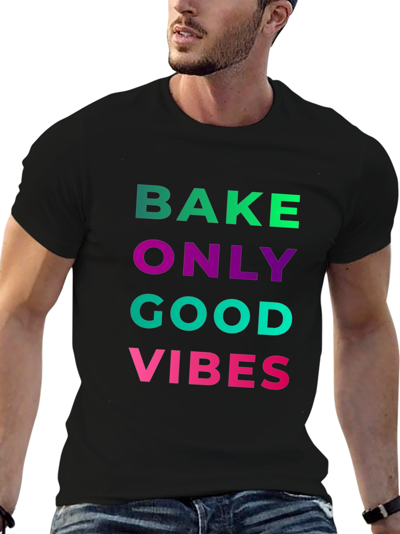 Bake Only Good Vibes T-Shirt