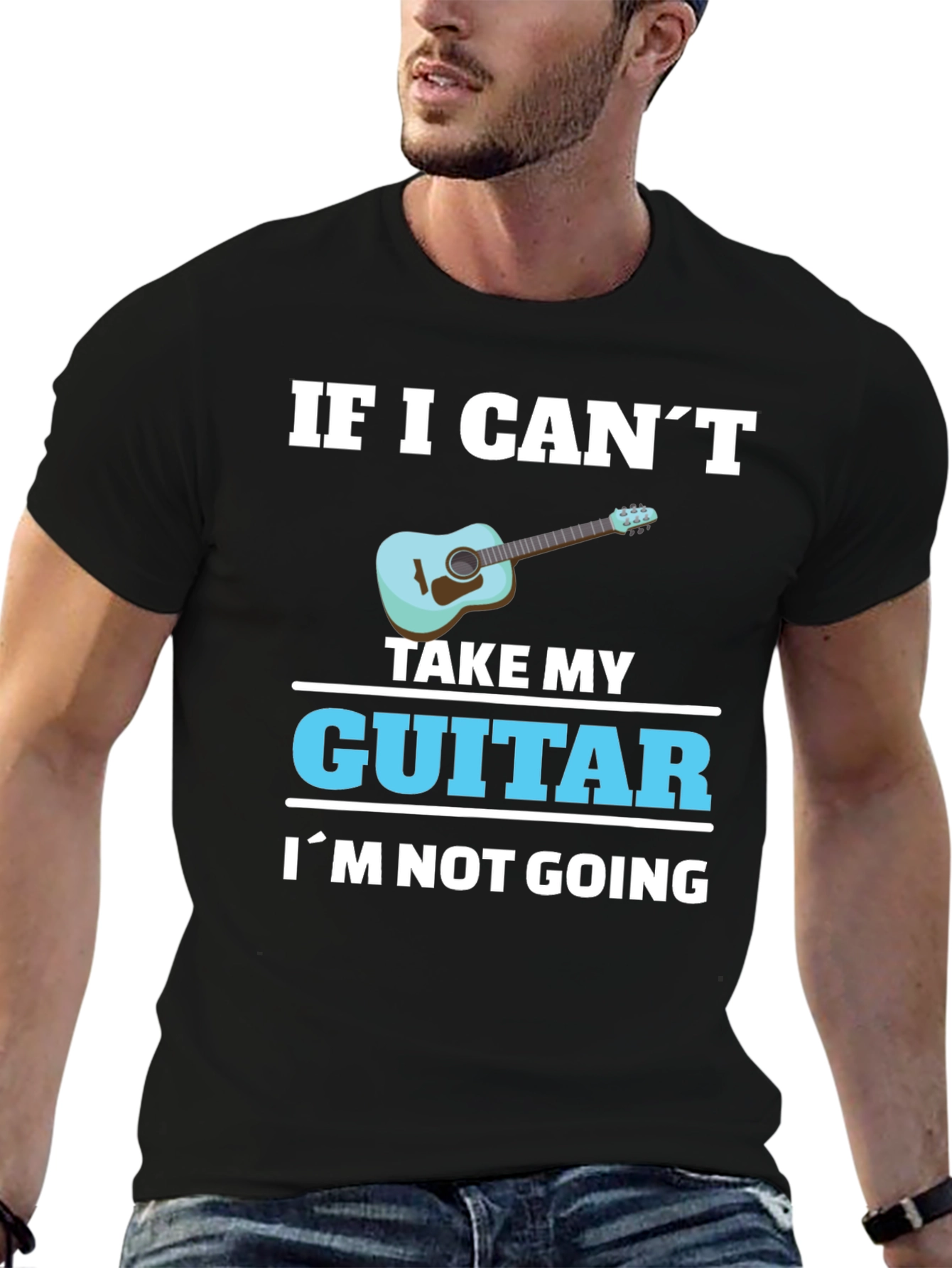 Guitar Lover T-Shirt: If I Cant Take My Guitar...
