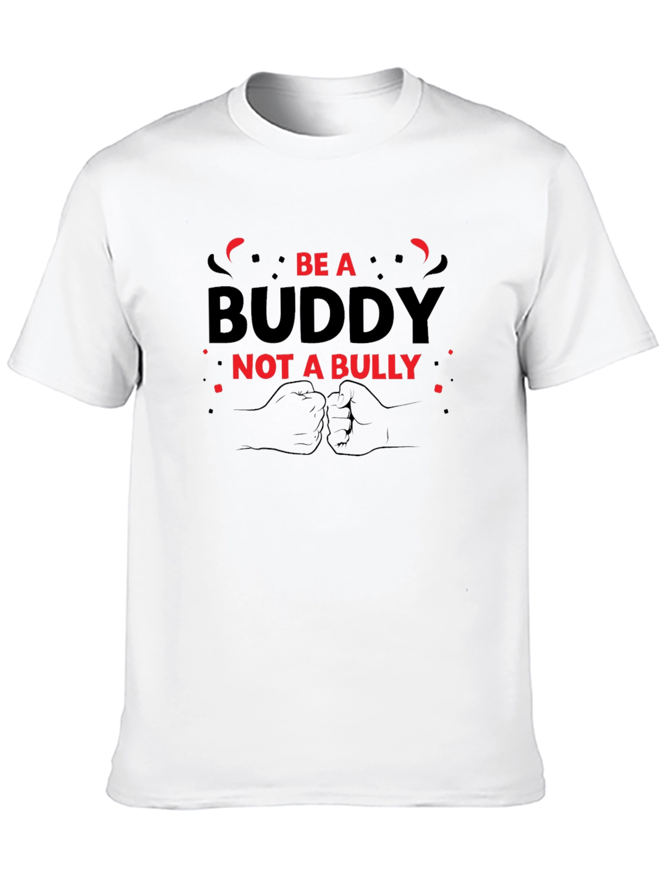 Be A Buddy Not A Bully Graphic Tee