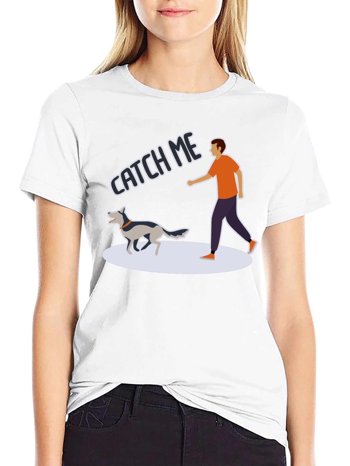 Catch Me Dog T-Shirt - Playful Pet Owner Tee
