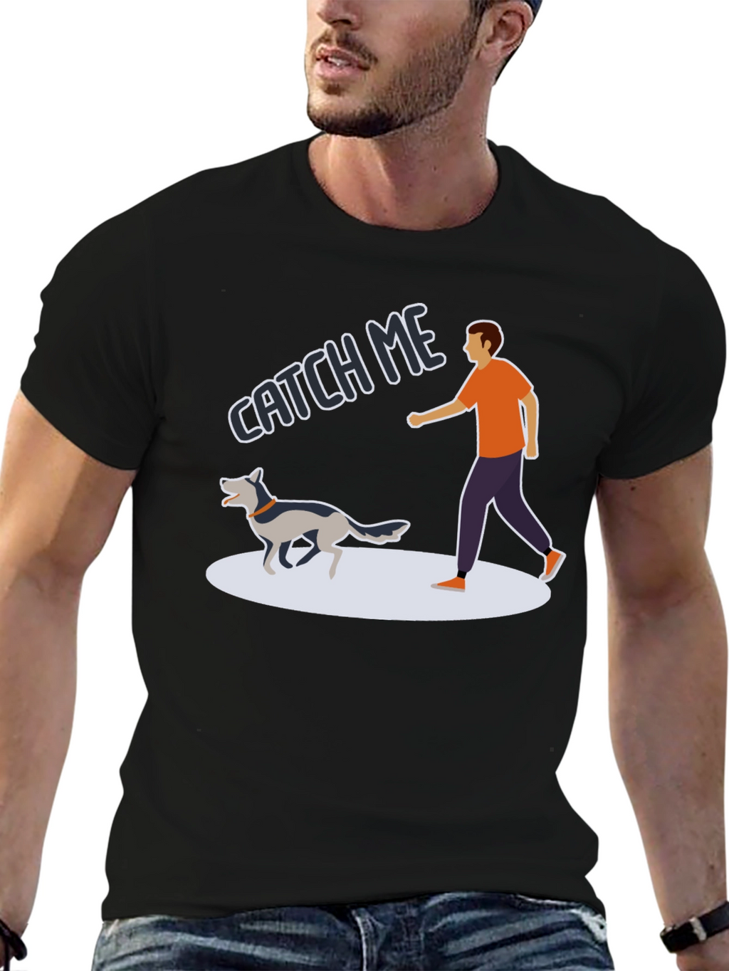 Catch Me Dog T-Shirt - Playful Pet Owner Tee