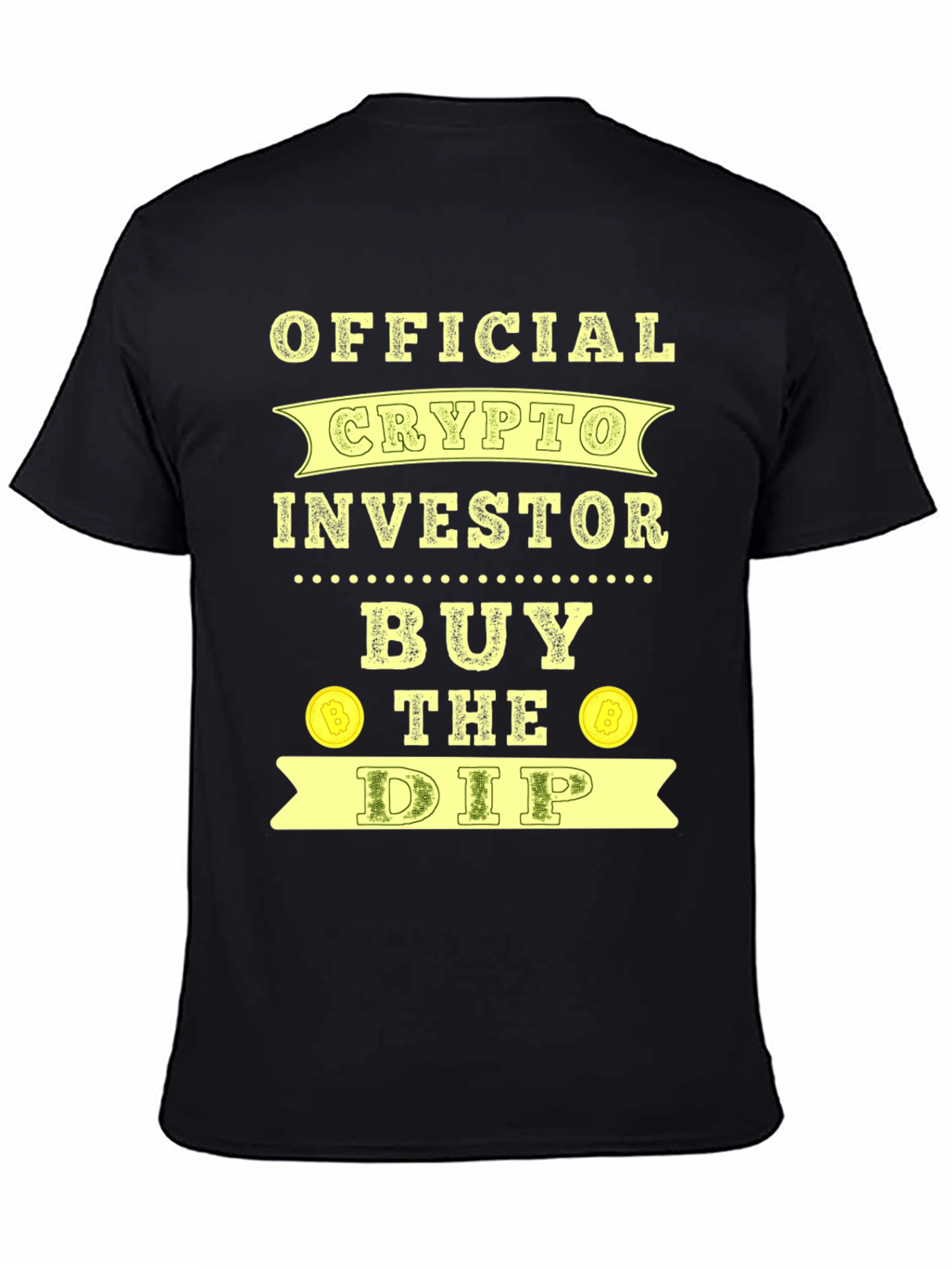 Official Crypto Investor Buy the Dip Black T-Shirt