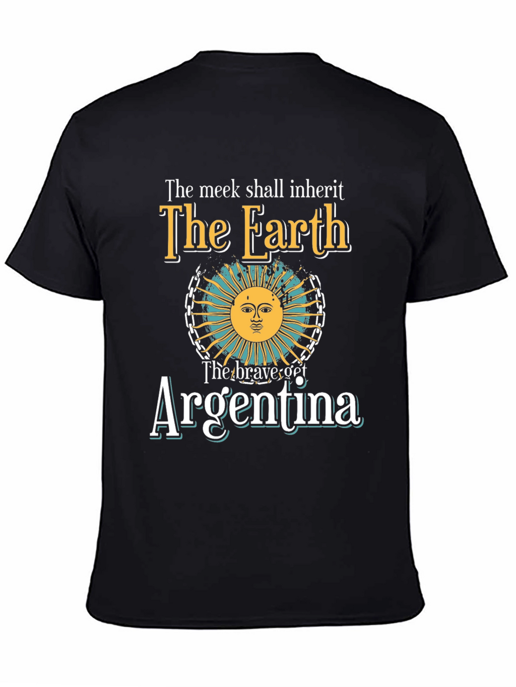 Argentina T-Shirt - The Meek Shall Inherit Tee
