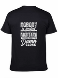 Montana Born T-Shirt - Nobody is Perfect