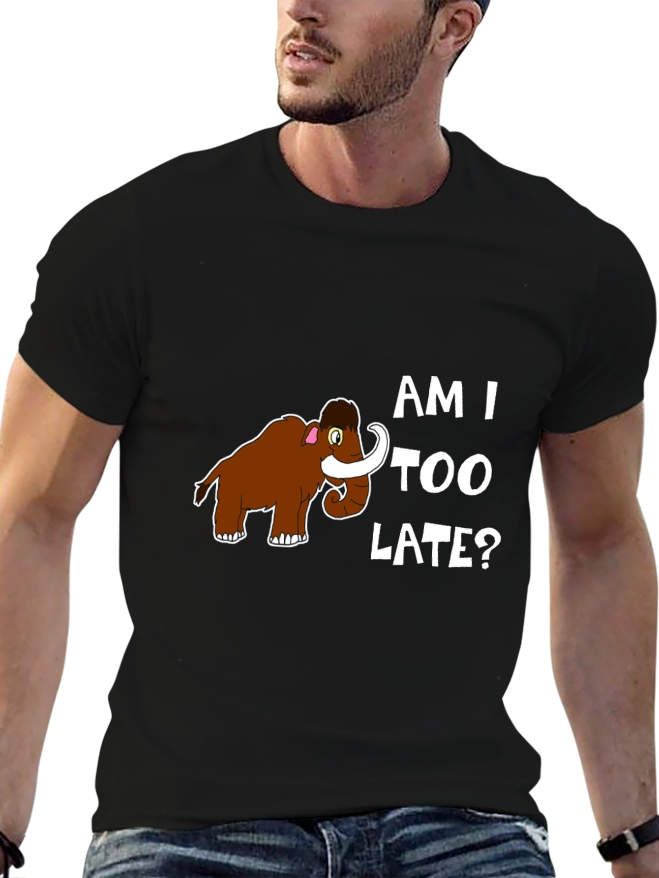 Am I Too Late? Mammoth Graphic T-Shirt