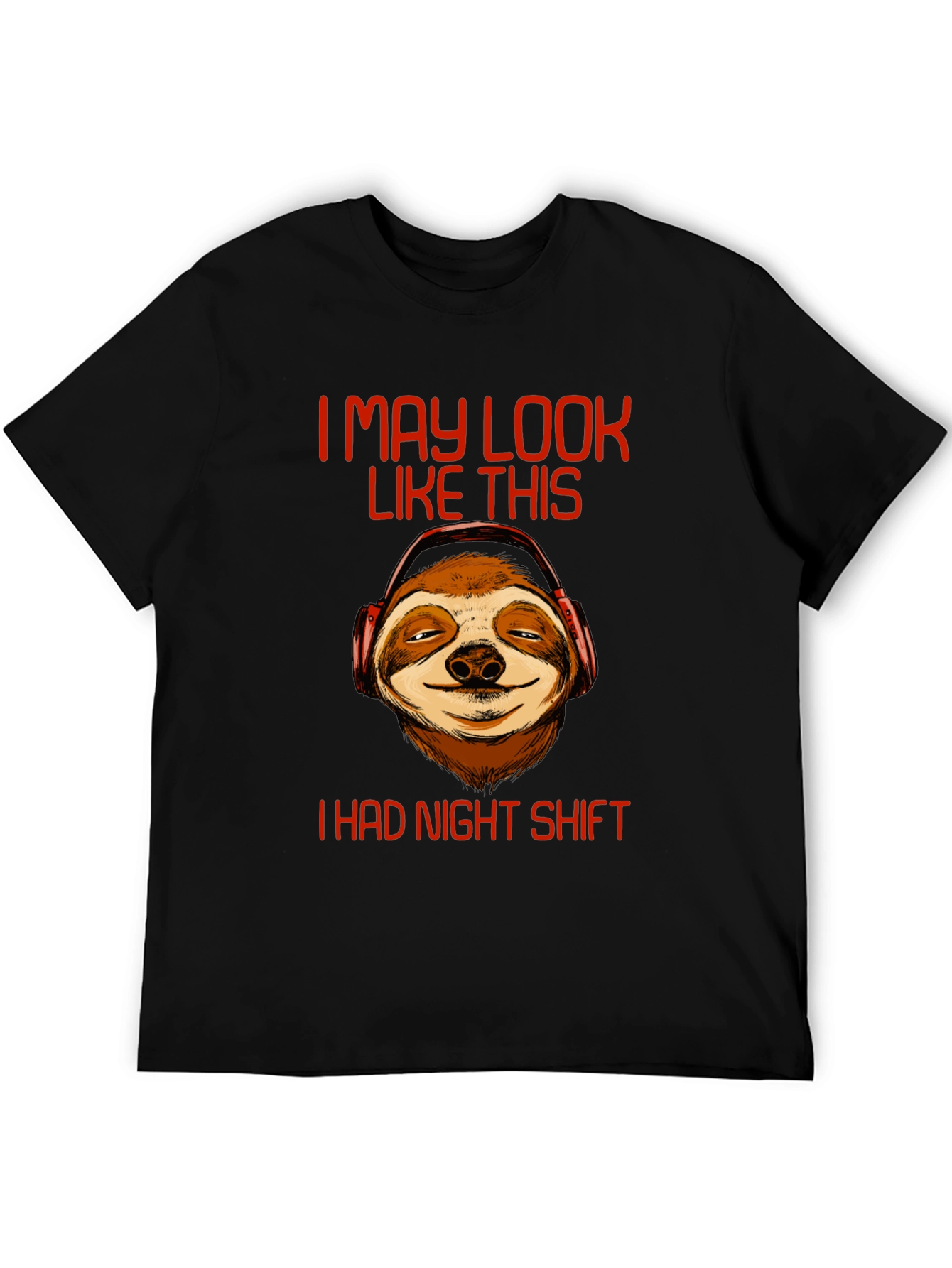 Night Shift Sloth T-Shirt - Funny Graphic Tee