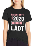 Patentante 2020 Ladt T-Shirt