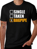 Single Taken Bagpipe T-Shirt Musician Humor
