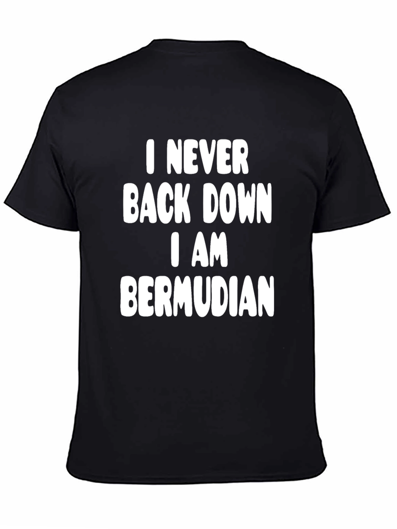 Bermudian Pride Tee - Never Back Down