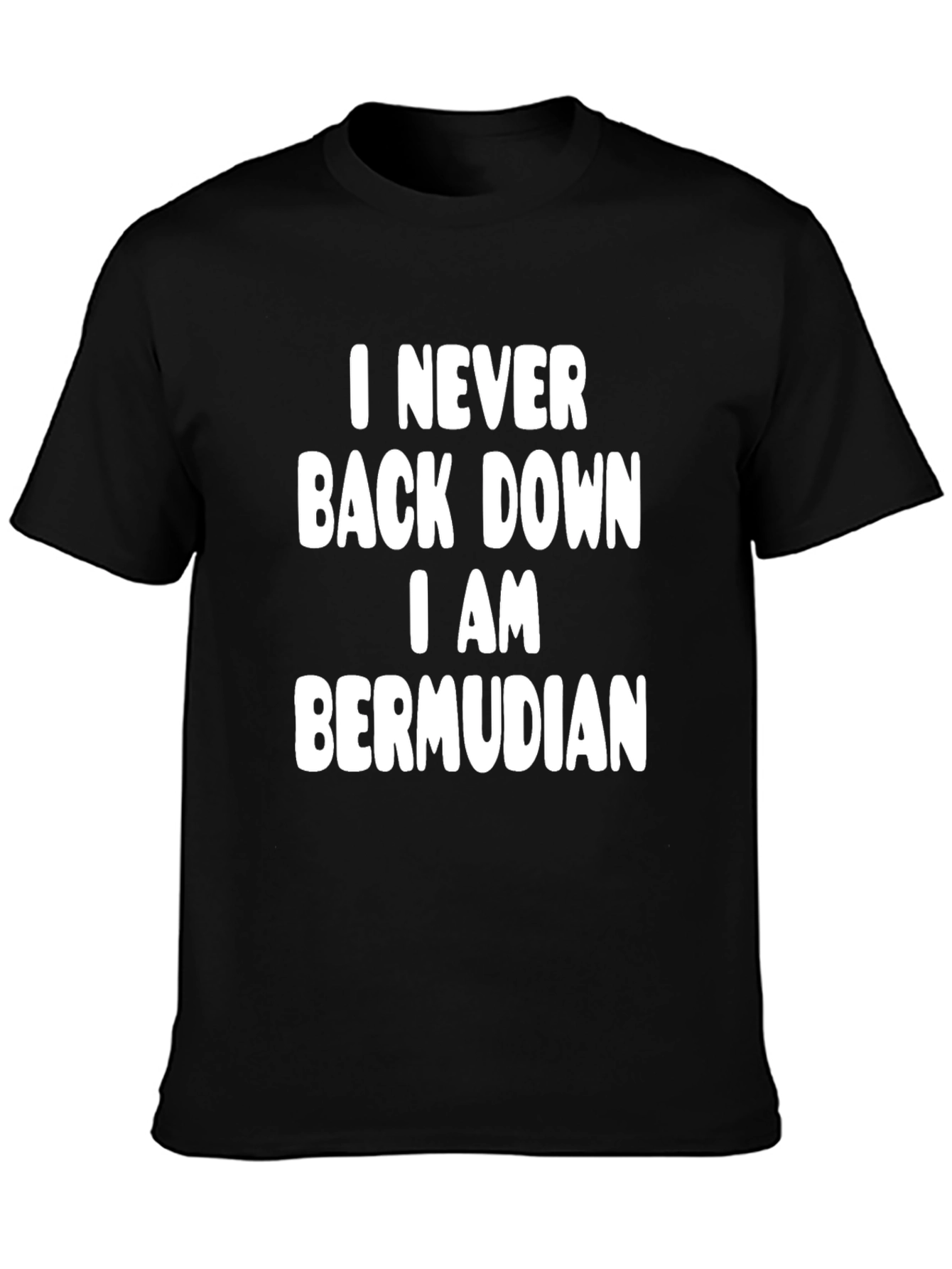 Bermudian Pride Tee - Never Back Down