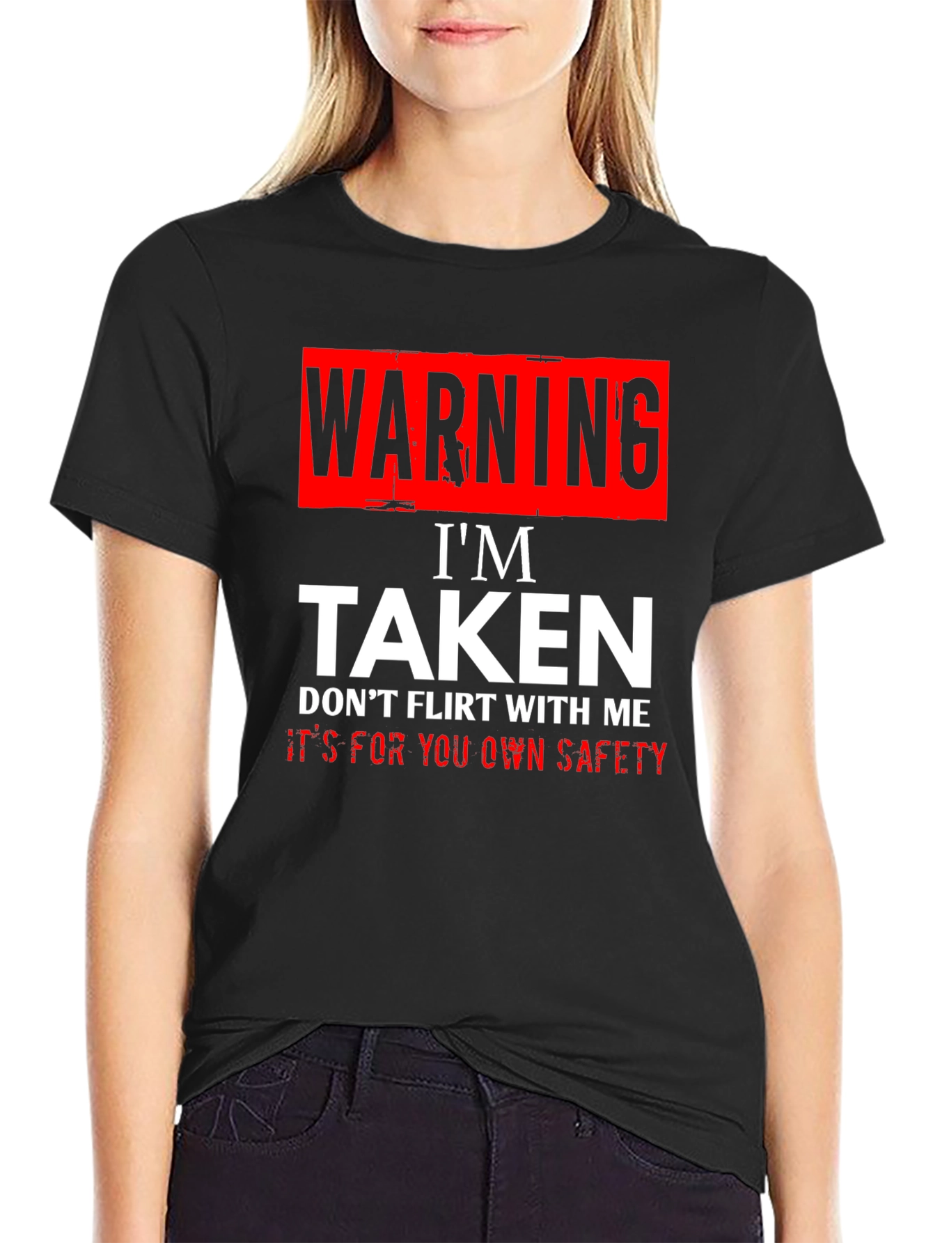 Warning Im Taken T-Shirt - Funny Novelty Graphic Tee