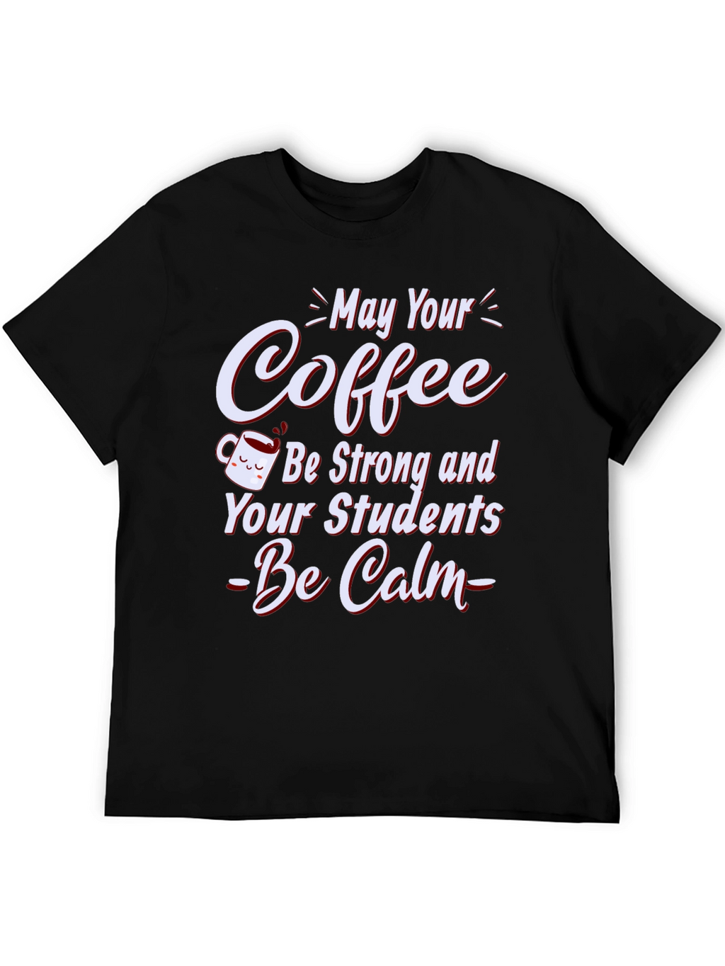 Coffee and Calm Students Graphic Tee