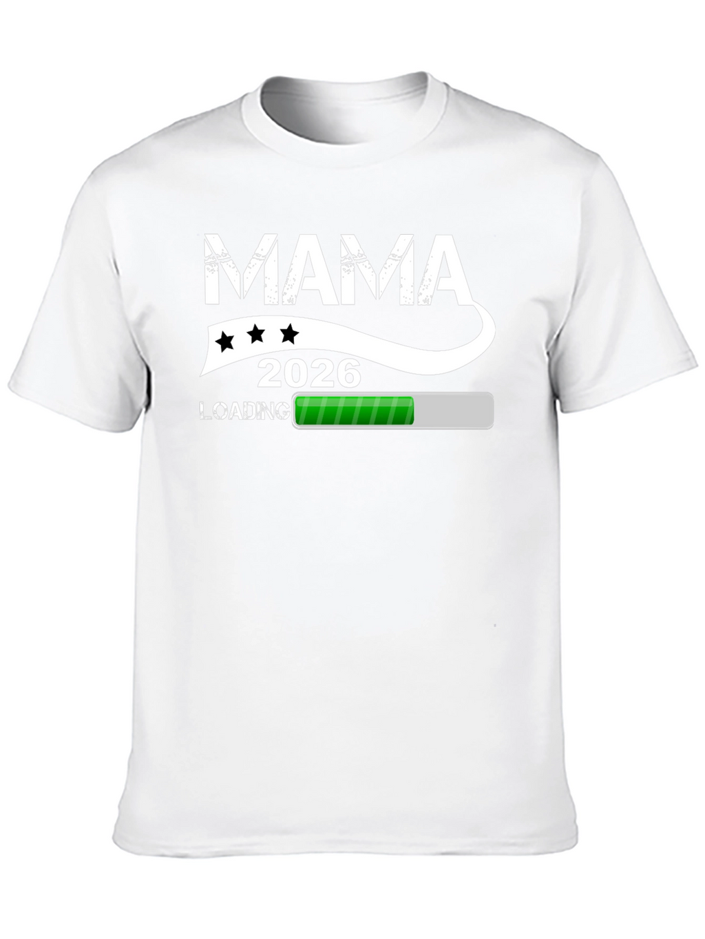 Mama 2026 Loading Graphic Tee