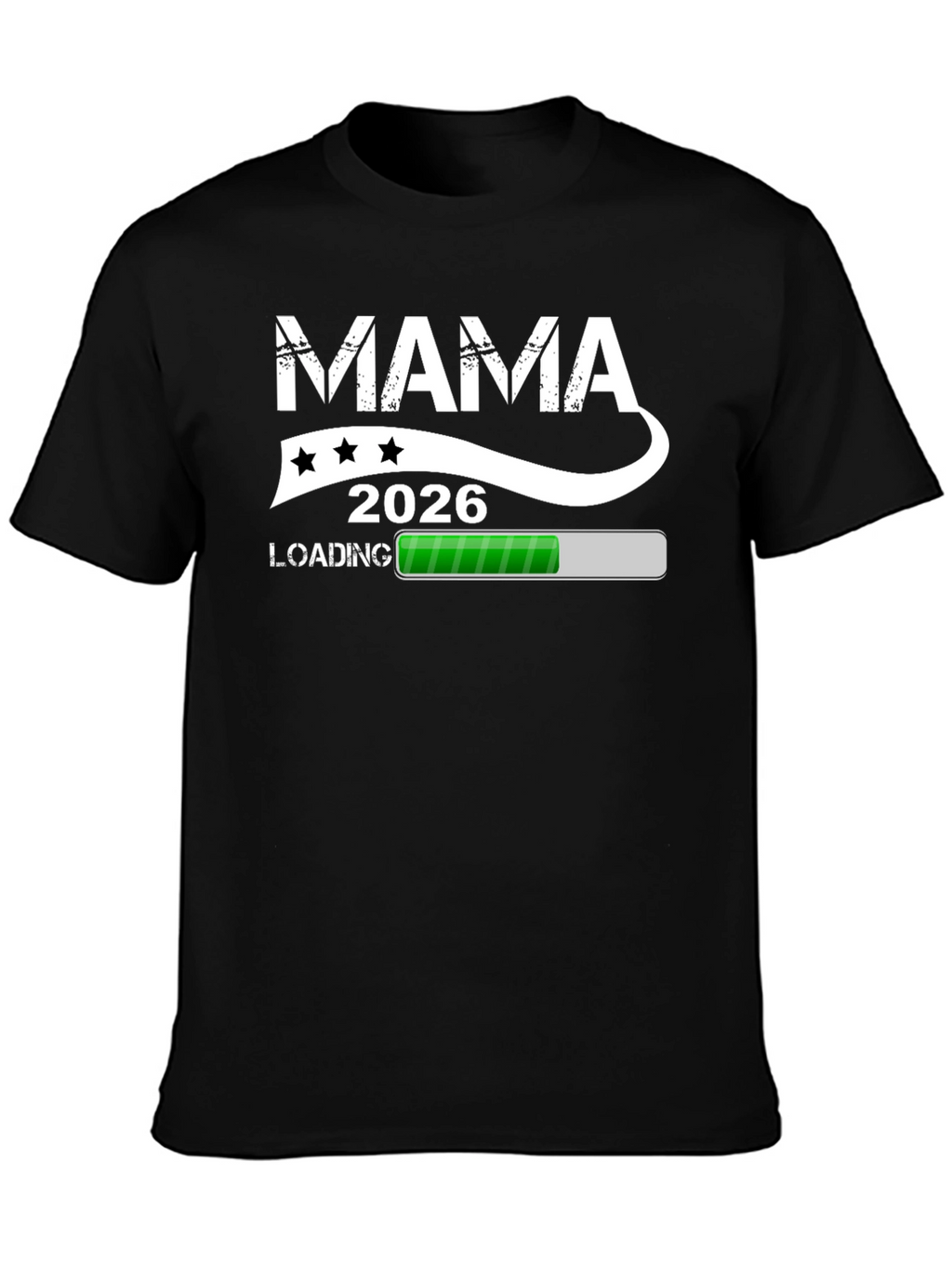 Mama 2026 Loading Graphic Tee