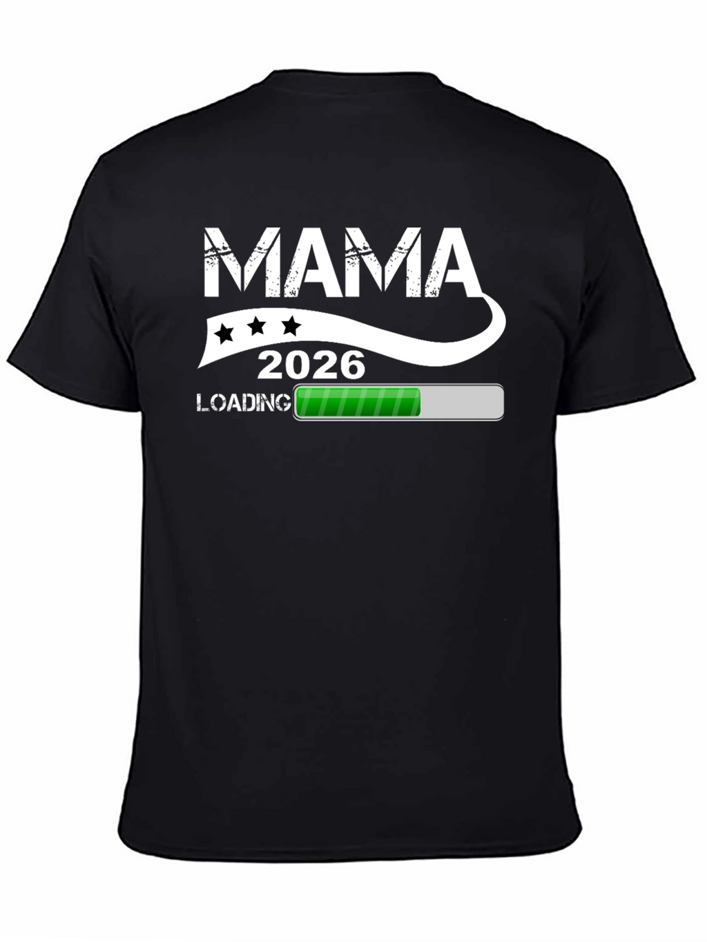 Mama 2026 Loading Graphic Tee